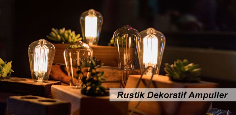 Rustik Ampuller